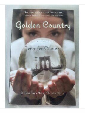Golden Country Jennifer Gilmore 2007 1st Harvest Edition Paperback Book Vintage